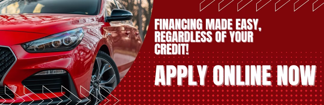 Financing Regardless of Your Credit!